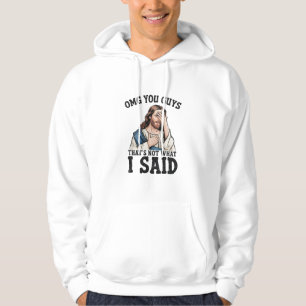 Veste À Capuche Meme Jésus OMG les gars ce n'est pas ce que j'ai d