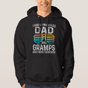 Veste À Capuche Mens J'Ai Deux Titres Papa Et Gramps Je Les Rock