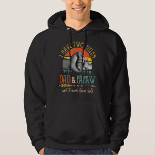 Veste À Capuche Mens J'Ai Deux Titres Papa Et Papaw Et J'Ai Le Roc