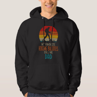 Veste À Capuche Mes amis Randonnées préférés Appelez-moi Papa Hike