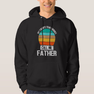 Veste À Capuche Mes copains de pêche préférés m'appellent Père Fis
