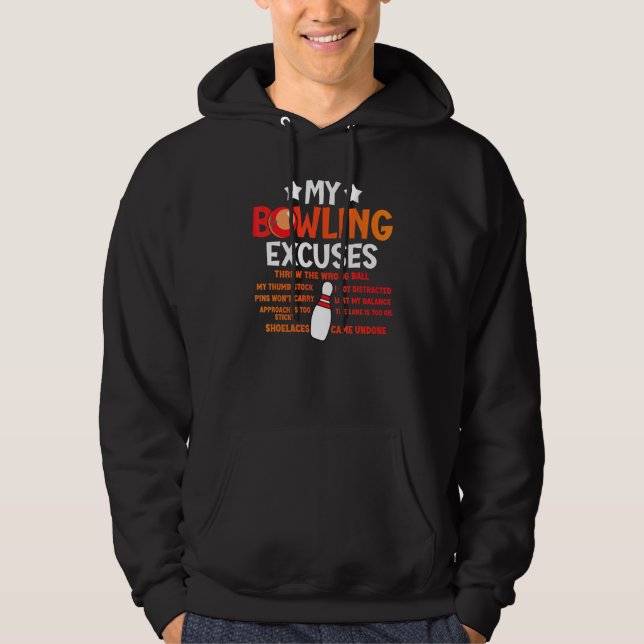 Veste À Capuche Mes excuses de bowling disant (Devant)
