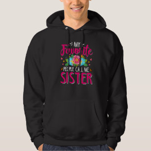 Veste À Capuche Mes gens favoris m'appellent Soeur Mignonne Da Mèr