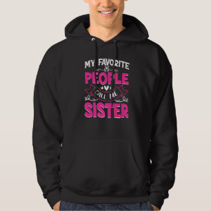 Veste À Capuche Mes gens favoris m'appellent Soeur Mignonne Da Mèr