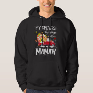 Veste À Capuche Mes plus grandes bénédictions appelez-moi Mamaw Ci