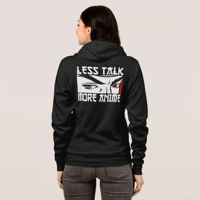 Veste À Capuche Moins Parler Plus Anime - Drôle Anime (Dos entier)