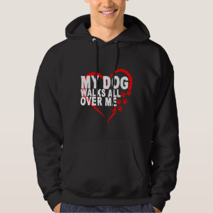 Veste À Capuche Mon Chien Marche Sur Moi