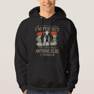 Veste À Capuche Mon chien pense que je suis parfait St Bernard Dog