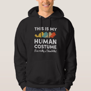 Veste À Capuche Mon costume humain Je suis vraiment Chinchilla Hal