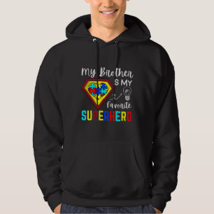 Veste À Capuche Mon Frère Est Mon Superhéros Favori Autism Award