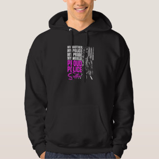 Veste À Capuche Mon Frère, Ma Police, Mon Monde Fière Police Siste