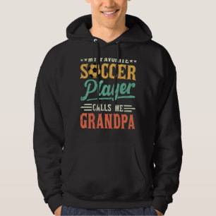 Veste À Capuche Mon joueur de football favori m'appelle grand-père