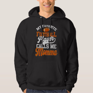 Veste À Capuche Mon Joueur De Football Préféré M'Appelle Momma