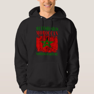 Veste À Capuche Mon mari est marocain Rien ne me fait peur Maroc P