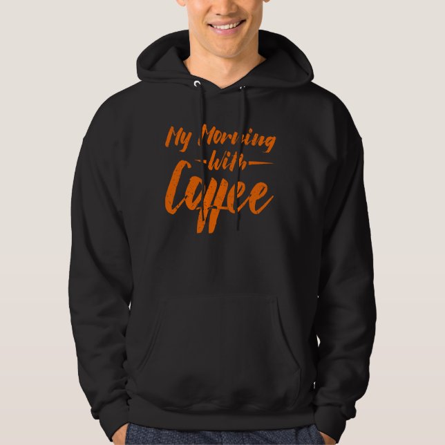 Veste À Capuche Mon Matin Avec Café (Devant)