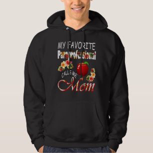 Veste À Capuche Mon Paraprofessionnel Favori M'Appelle Maman Cute