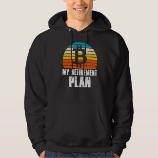 Veste À Capuche Mon plan de retraite Bitcoin Crypto Devise