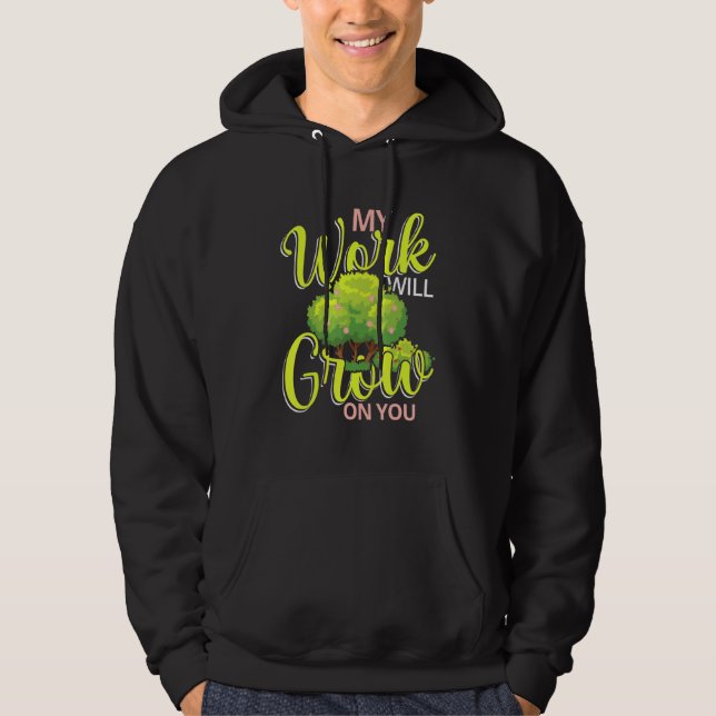 Veste À Capuche Mon Travail Va Croître Sur Vous (Devant)