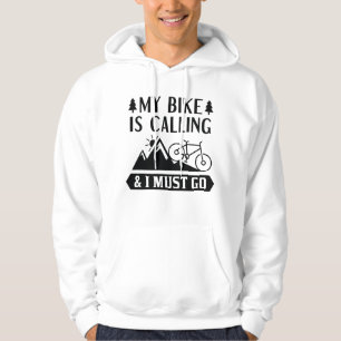 Veste À Capuche Mon Vélo Appelle Et Je Dois Y Aller