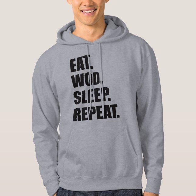Veste À Capuche Motivation WOD - Manger, WOD, Dormir, Répéter (Devant)