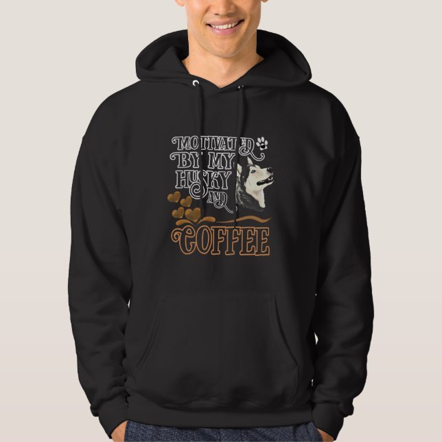 Veste À Capuche Motivé Par Mon Husky Et Mon Café (Devant)
