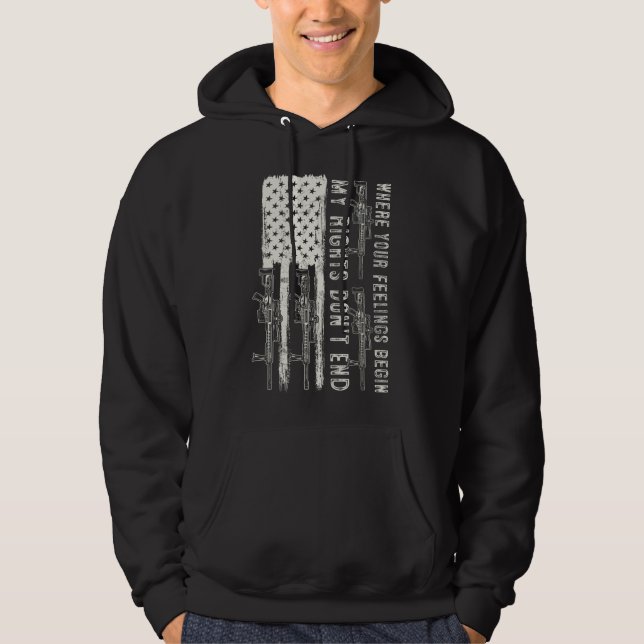 Veste À Capuche My Rights Don't End Where Your Feelings Begin USA (Devant)
