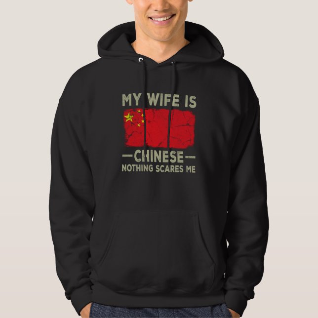 Veste À Capuche My Wife is Chinese Nothing Scares Me Husband (Devant)