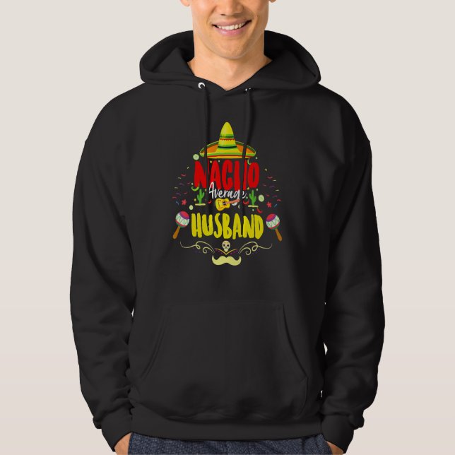 Veste À Capuche Nacho Moyenne Mari Cinco De Mayo Mexicain Husba (Devant)