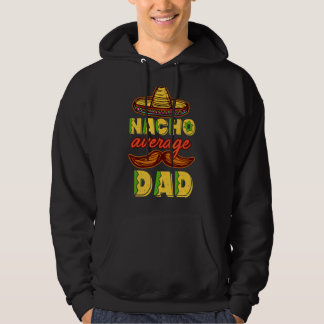 Veste À Capuche Nacho Moyenne Papa Mexicain Papa Cinco De Mayo Fat