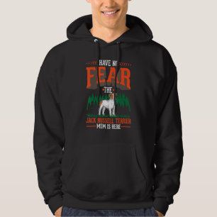 Veste À Capuche N'ayez pas peur Le Jack Russell Terrier Maman est
