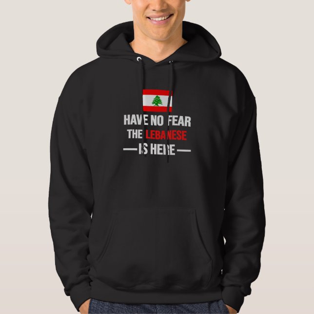 Veste À Capuche N'Ayez Pas Peur Que Les Libanais Soient Ici Liban  (Devant)