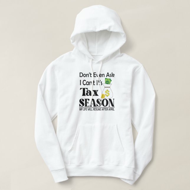Veste À Capuche Ne Demandez Même Pas Que Je Ne Cesse Son Impôt De  (Design devant)
