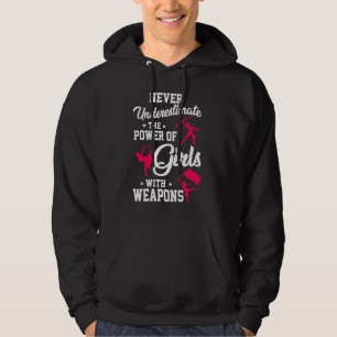 Veste À Capuche Ne jamais sous-estimer les filles Armes Garde coul