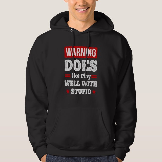 Veste À Capuche Ne Joue Pas Bien Avec Stupide 7 (Devant)