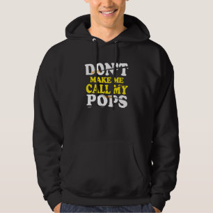 Veste À Capuche Ne Me Faites Pas Appeler Mes Pops Kids Nephew Niec