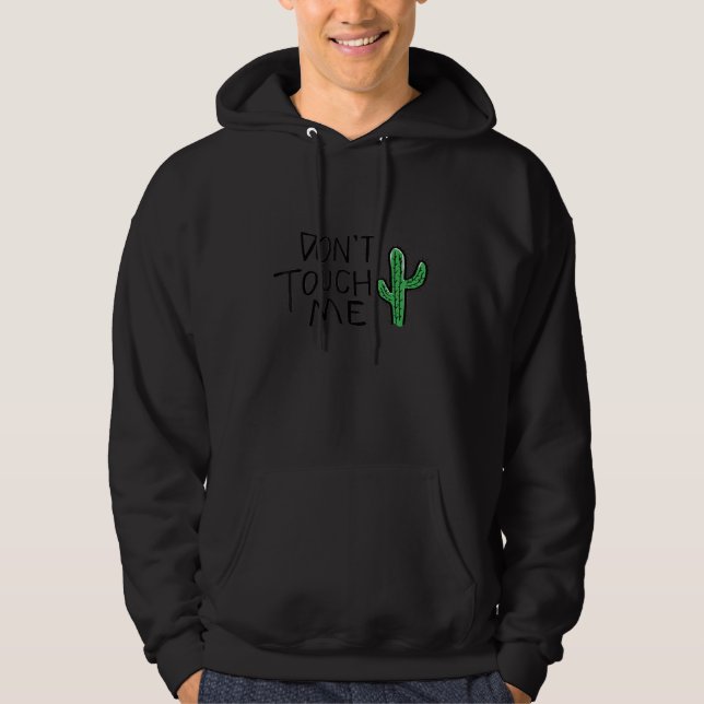 Veste À Capuche Ne me touchez pas Cactus Cool et (Devant)
