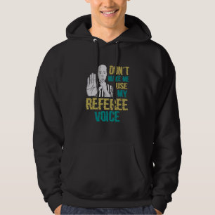 Veste À Capuche Ne m'oblige pas à utiliser mon arbitre vocal