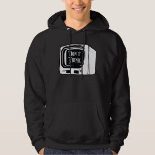 Veste À Capuche Ne pensez pas regarder Tv Indoctrination Mind Cont
