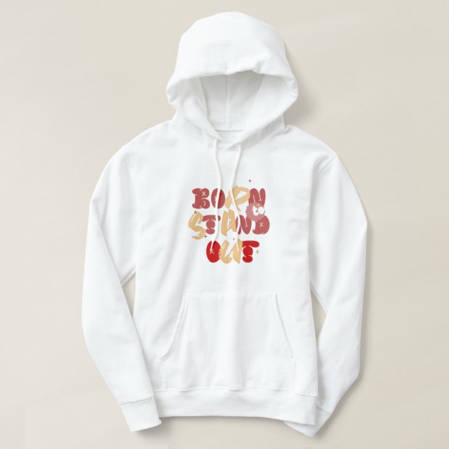 Veste À Capuche Né pour se démarquer (Design devant)