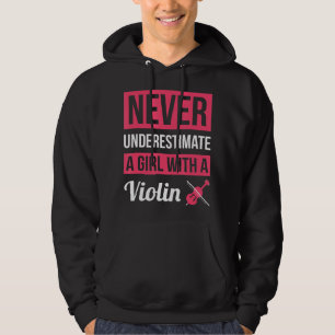 Veste À Capuche Ne Sous-Estimez Jamais Une Fille Avec Un T-shirt V