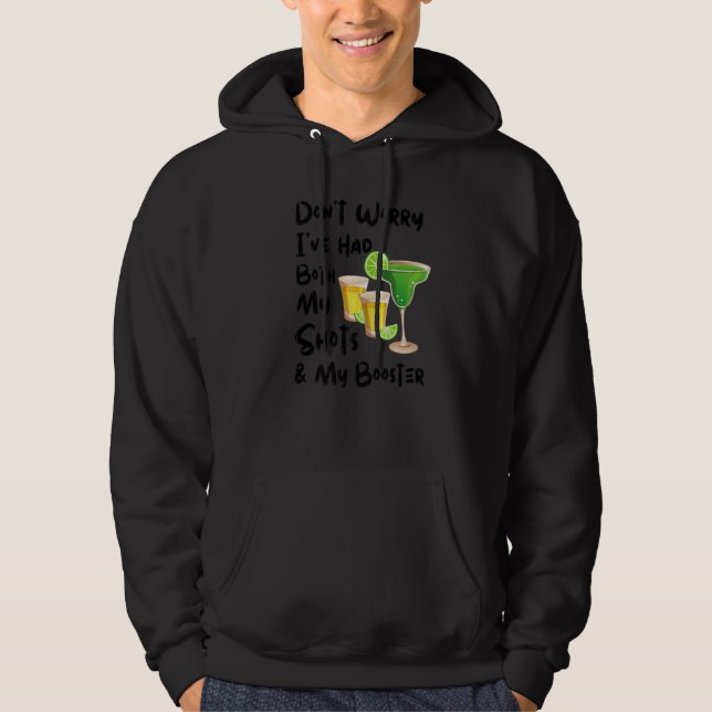 Veste À Capuche Ne vous inquiétez pas, j'ai eu à la fois mes coups (Devant)