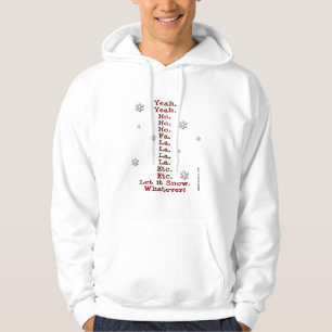 Veste À Capuche Neige - Humour Sarcastique - Chemise de Noël
