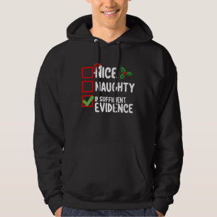 Veste À Capuche Nice Naughty Nombre insuffisant de preuves Liste d