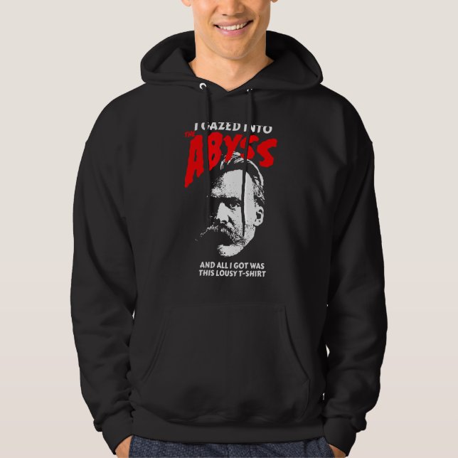 Veste À Capuche Nietzsche - J'Ai Regardé Dans L'Abîme Et J'Ai Comp (Devant)
