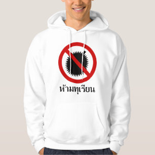 Veste À Capuche NO Durian ⚠ Thai Langue Script ⚠