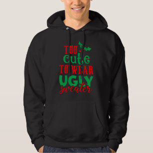 Veste À Capuche Noël drôle Noël Noël Noël trop mignon pour porter