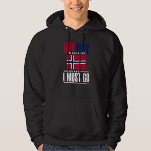 Veste À Capuche Norvège Appelle Et Je Dois Aller Norvège Norvège N