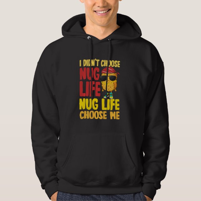 Veste À Capuche Nug de poulet à vie nug (Devant)