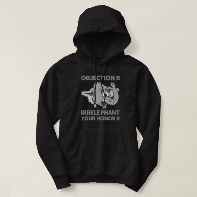 VESTE À CAPUCHE OBJECTION ! IRRELEPHANT VOTRE HONNEUR ! (Design devant)