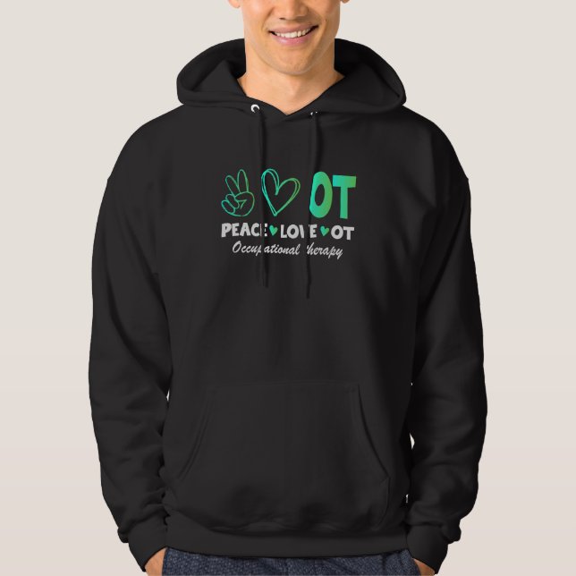Veste À Capuche Occupational Therapist Funny Pediatric OT Month  1 (Devant)